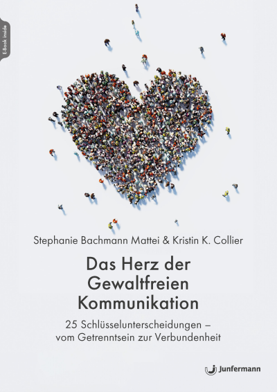 Cover des Buchs: Das Herz der Gewaltfreien Kommunikation