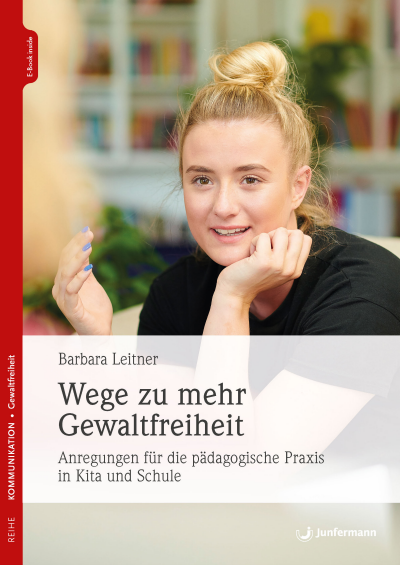 Cover des Buchs: Wege zu mehr Gewaltfreiheit
