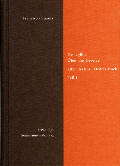 Cover des Buchs: De legibus ac Deo legislatore. Liber tertius. Über die Gesetze und Gott den Gesetzgeber. Drittes Buch. Teil I