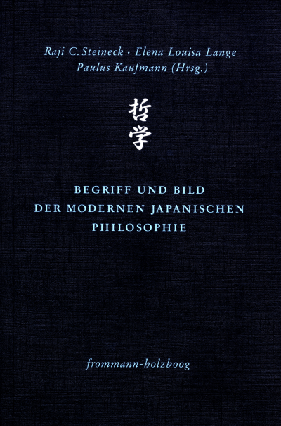 Cover des Buchs: Begriff und Bild der modernen japanischen Philosophie