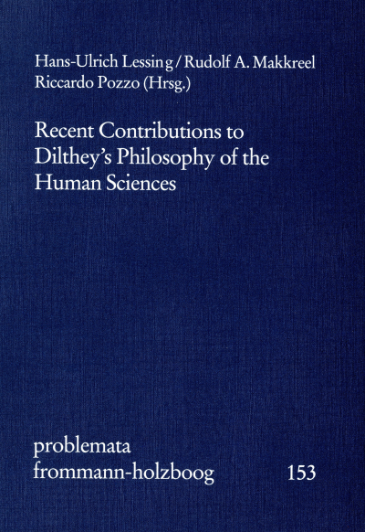 Cover of book: Recent Contributions to Dilthey's Philosophy of the Human Sciences