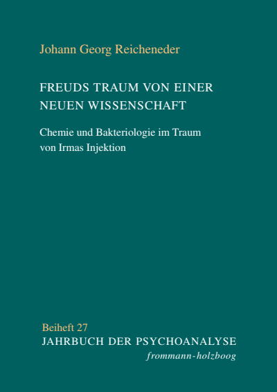 Cover of book: Freuds Traum von einer neuen Wissenschaft