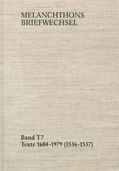 Cover des Buchs: Melanchthons Briefwechsel / Band T 7: Texte 1684-1979 (1536–1537)