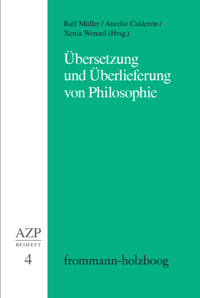 Cover des Buchs: Übersetzung und Überlieferung von Philosophie