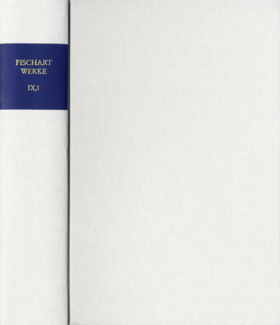 Cover des Buchs: Johann Fischart: Sämtliche Werke / Band IX,1: De Magorvm Daemonomania Edition von Johann Fischarts Übersetzung der ›Démonomanie des sorciers‹ Jean Bodins