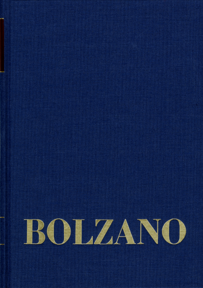 Cover of book: Bernard Bolzano Gesamtausgabe / Reihe II: Nachlaß. A. Nachgelassene Schriften. Band 11,2: Paradoxien des Unendlichen sowie weitere mathematische Schriften 1832–1848 II