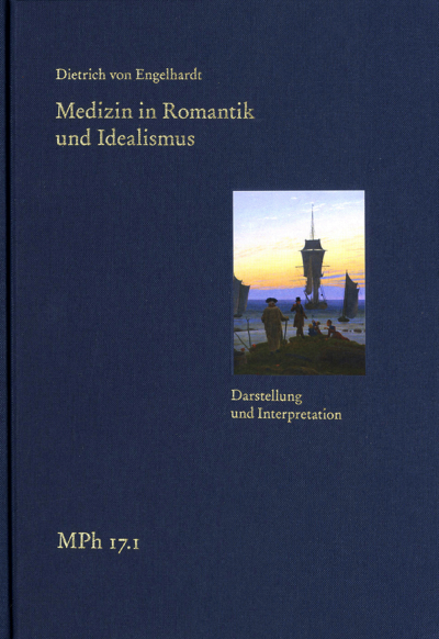 Cover des Buchs: Medizin in Romantik und Idealismus.