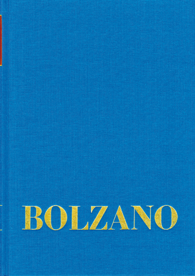 Cover of book: Bernard Bolzano Gesamtausgabe / Reihe I: Schriften. Band 4: Athanasia oder Gründe für die Unsterblichkeit der Seele (Sulzbach 1827) mit Anhang zur zweiten Auflage der Athanasia (Sulzbach 1838)