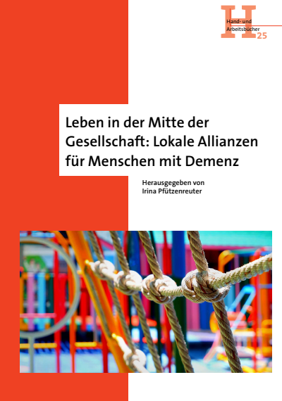 Cover des Buchs: Lokale Allianzen für Menschen mit Demenz