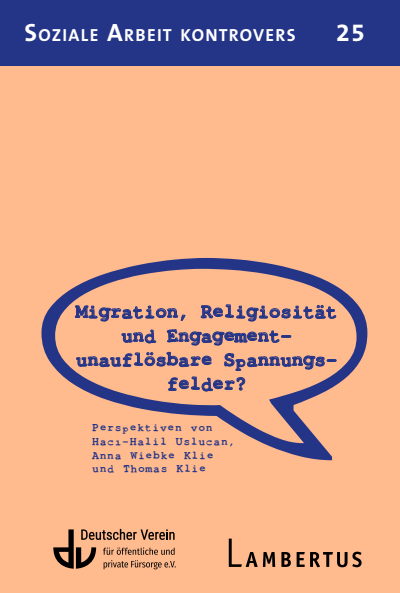 Cover des Buchs: Migration, Religiosität und Engagement – unauflösbare Spannungsfelder?
