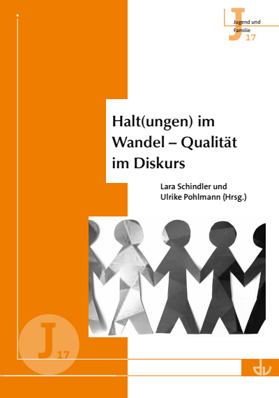 Cover of book: Halt(ungen) im Wandel – Qualität im Diskurs