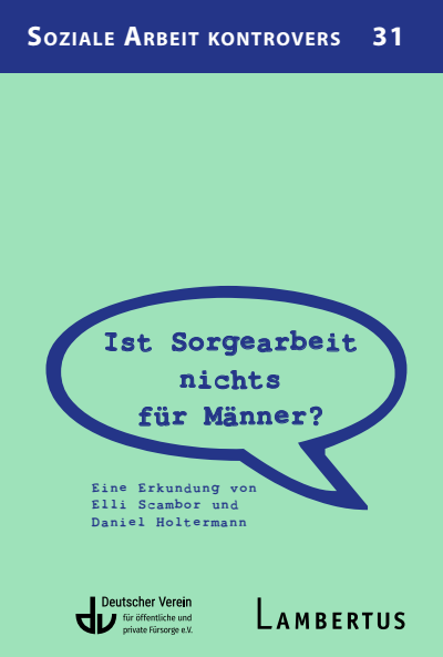 Cover des Buchs: Ist Sorgearbeit nichts für Männer?