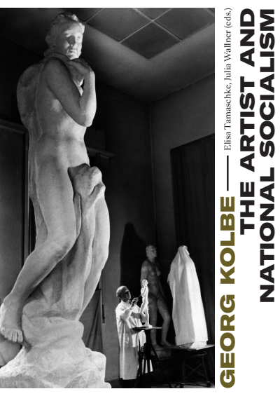 Cover of book: Georg Kolbe — The Artist and National Socialism