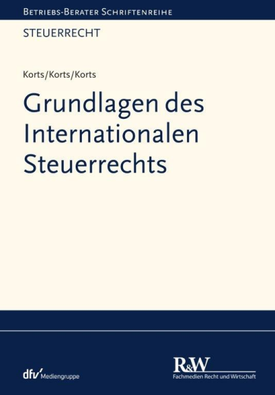 Cover des Buchs: Grundlagen des Internationalen Steuerrechts