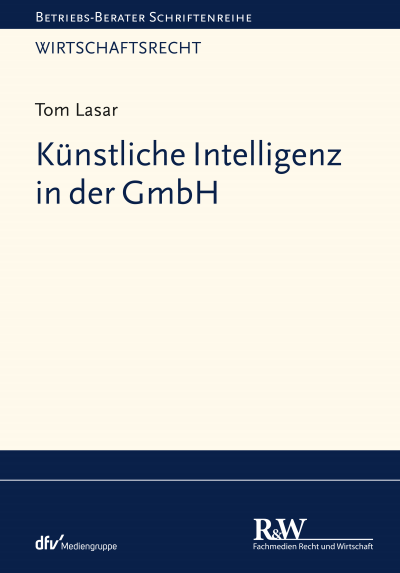 Cover des Buchs: Künstliche Intelligenz in der GmbH