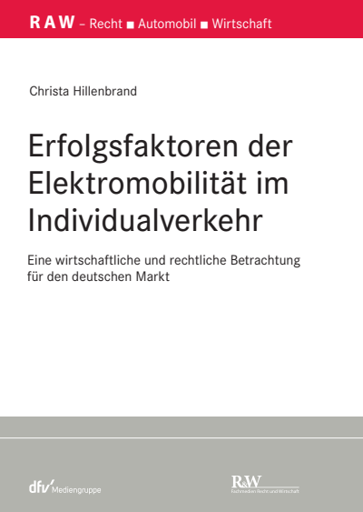 Cover of book: Erfolgsfaktoren der Elektromobilität im Individualverkehr