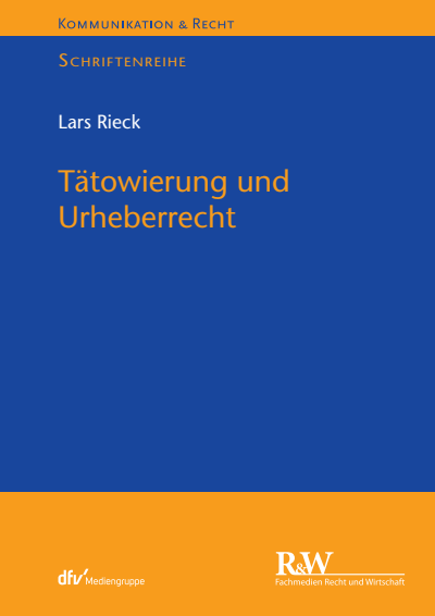 Cover des Buchs: Tätowierung und Urheberrecht