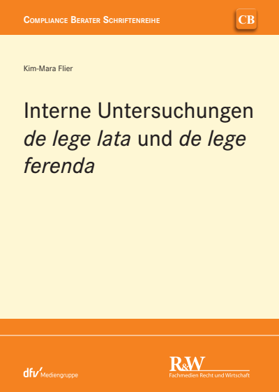 Cover of book: Interne Untersuchungen de lege lata und de lege ferenda