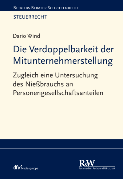 Cover des Buchs: Die Verdoppelbarkeit der Mitunternehmerstellung