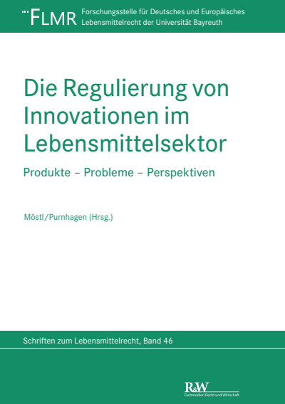 Cover des Buchs: Die Regulierung von Innovationen im Lebensmittelsektor