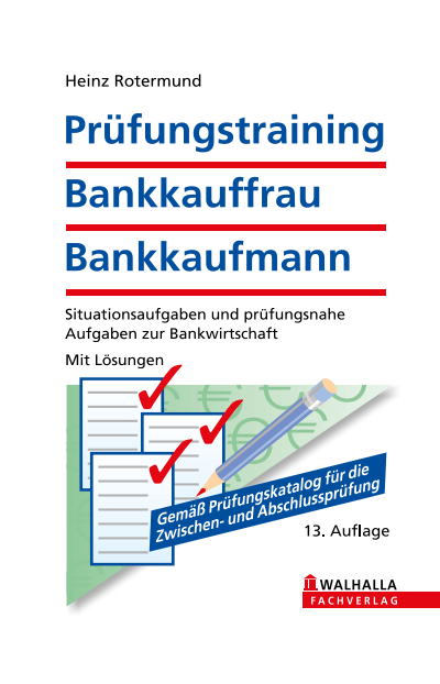 Cover des Buchs: Prüfungstraining Bankkauffrau/Bankkaufmann