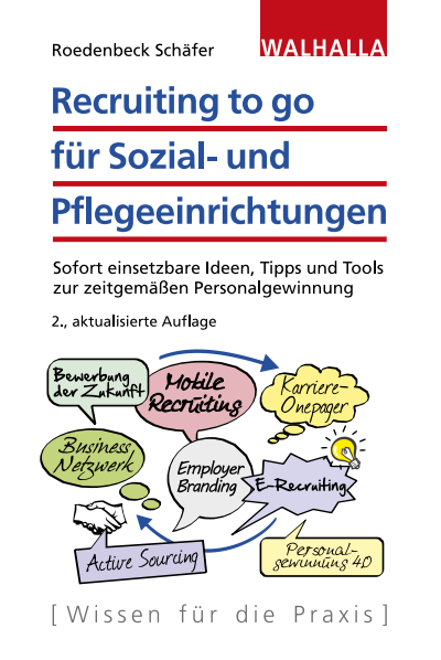 Cover des Buchs: Recruiting to go für Sozial- und Pflegeeinrichtungen
