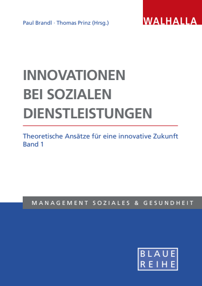 Cover des Buchs: Innovationen bei sozialen Dienstleistungen Band 1