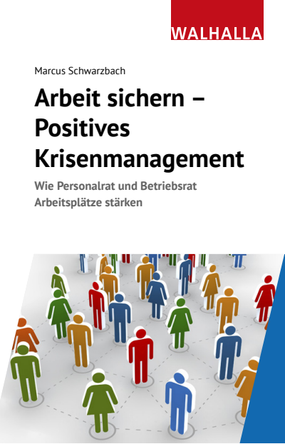 Cover des Buchs: Arbeit sichern - Positives Krisenmanagement