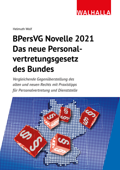 Cover des Buchs: BPersVG Novelle 2021: Das neue Personalvertretungsgesetz des Bundes