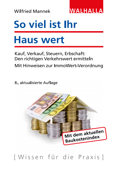 Cover of book: So viel ist Ihr Haus wert