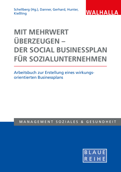 Cover des Buchs: Mit Mehrwert überzeugen - der Social Businessplan für Sozialunternehmen