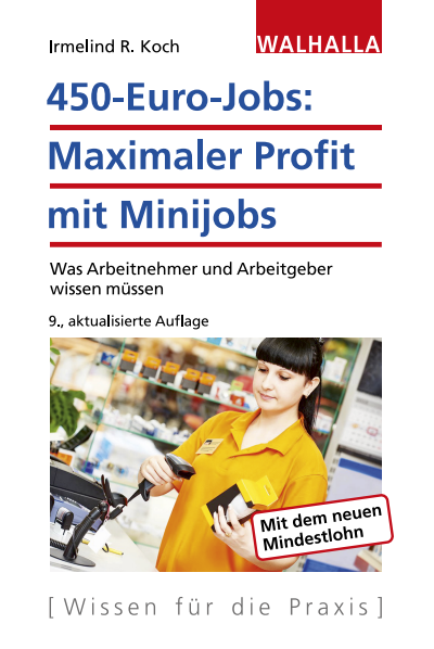 Cover des Buchs: 450-Euro-Jobs: Maximaler Profit mit Minijobs