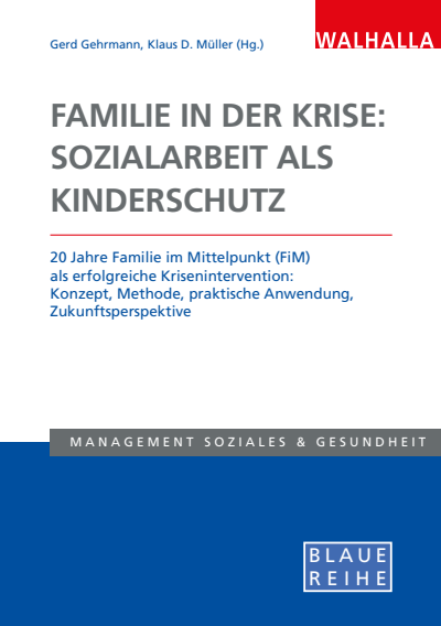 Cover des Buchs: Familie in der Krise: Sozialarbeit als Kinderschutz
