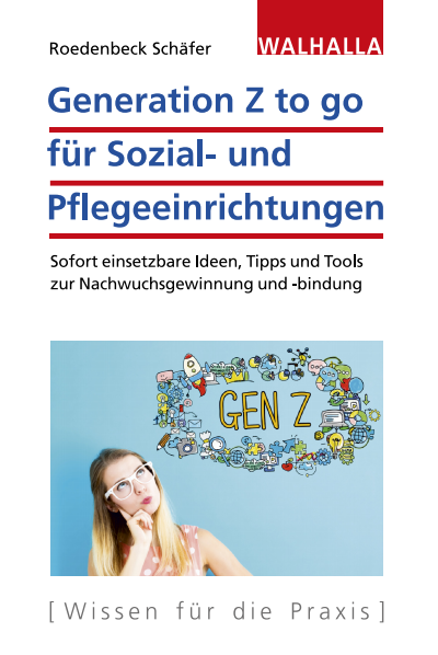 Cover des Buchs: Generation Z to go für Sozial- und Pflegeeinrichtungen