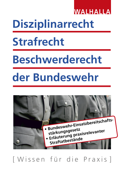Cover des Buchs: Disziplinarrecht, Strafrecht, Beschwerderecht der Bundeswehr