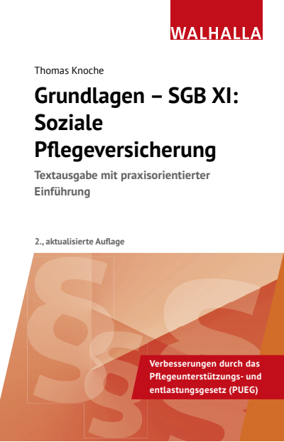 Cover des Buchs: Grundlagen - SGB XI: Soziale Pflegeversicherung