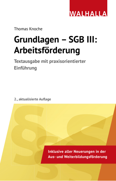 Cover des Buchs: Grundlagen - SGB III: Arbeitsförderung