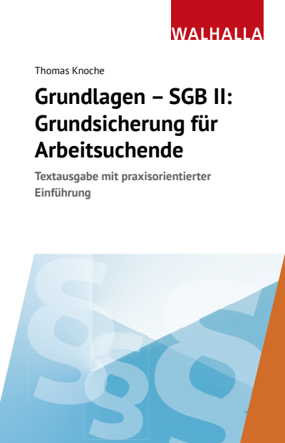 Cover des Buchs: Grundlagen - SGB II: Grundsicherung für Arbeitsuchende
