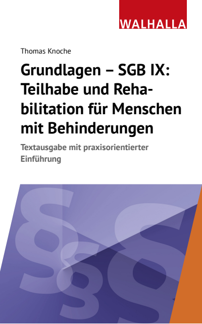 Cover des Buchs: Grundlagen - SGB IX: Rehabilitation und Teilhabe von Menschen mit Behinderungen