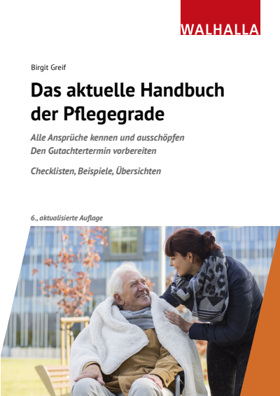 Cover des Buchs: Das aktuelle Handbuch der Pflegegrade