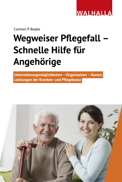 Cover des Buchs: Wegweiser Pflegefall