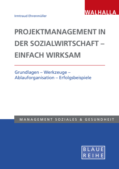 Cover des Buchs: Projektmanagement in der Sozialwirtschaft - einfach wirksam