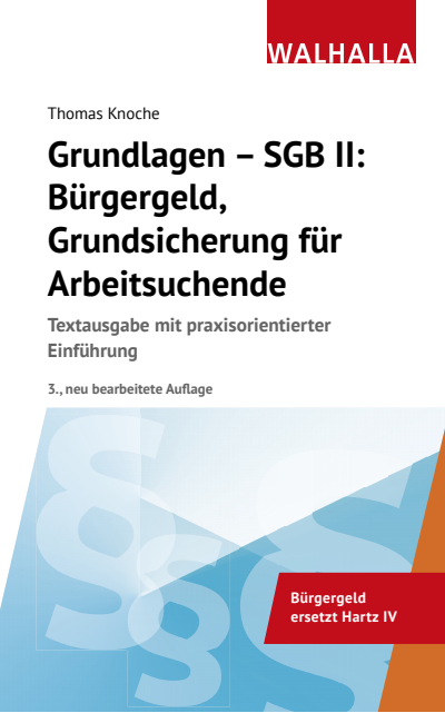 Cover des Buchs: Grundlagen - SGB II: Bürgergeld, Grundsicherung für Arbeitsuchende