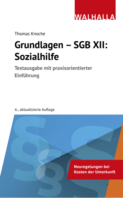 Cover des Buchs: Grundlagen - SGB XII: Sozialhilfe