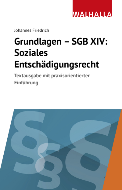 Cover des Buchs: Grundlagen SGB XIV - Soziales Entschädigungsrecht