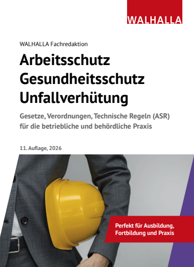 Cover des Buchs: Arbeitsschutz, Gesundheitsschutz, Unfallverhütung 2026