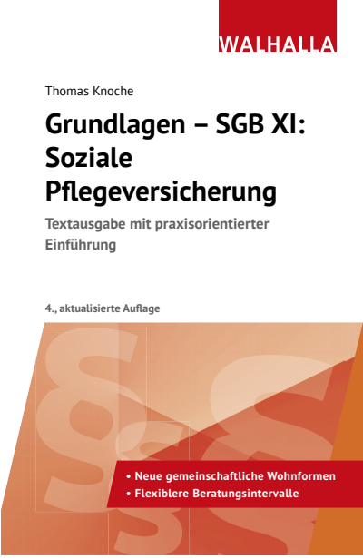 Cover of book: Grundlagen - SGB XI: Soziale Pflegeversicherung