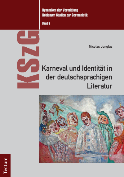 Cover des Buchs: Karneval und Identität in der deutschsprachigen Literatur