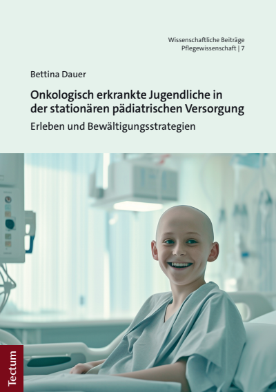 Cover of book: Onkologisch erkrankte Jugendliche in der stationären pädiatrischen Versorgung