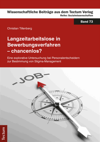 Cover des Buchs: Langzeitarbeitslose in Bewerbungsverfahren - chancenlos?